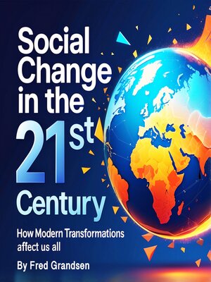 cover image of Social Change in the 21st Century